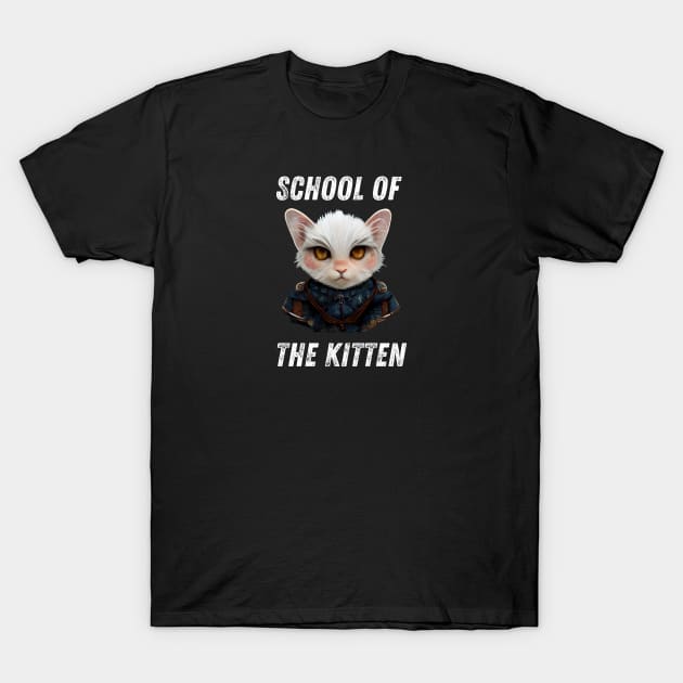 School of the Kitten - Cat in Medieval Armor - Pet - Fantasy - Funny Cute Puppy Witcher T-Shirt by Fenay-Designs